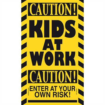 Kids At Work Sign - 15x25 cm